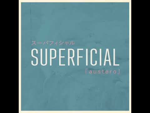 Austero - Superficial