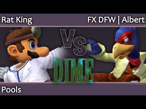 DIME 15 Melee - Rat King (Dr Mario) vs FX DFW Albert (Falco, C Falcon) - Pools