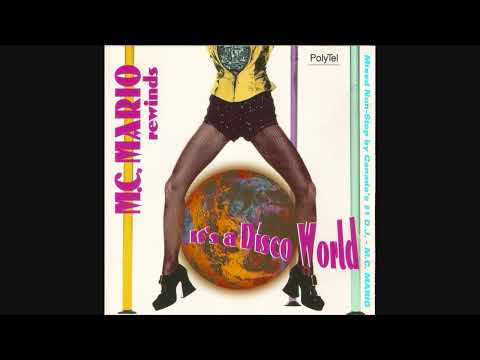 M.C. Mario: Rewinds - It's A Disco World