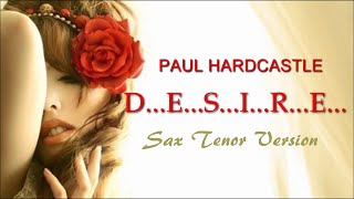 Paul Hardcastle - Desire [Sax Tenor Version]