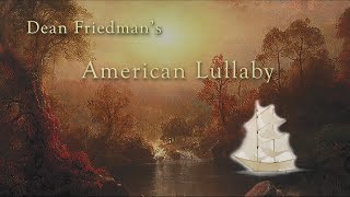 &#39;American Lullaby&#39; by Dean Friedman
