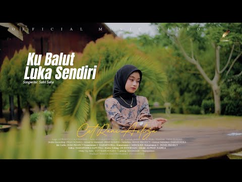 Ku Balut Luka Sendiri - Cut Rani Auliza
