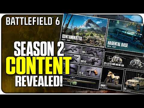 5 New Guns, 2 New Maps, New Gadgets, & More! | (Battlefield 6 Season 2)