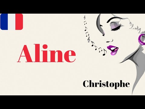 LEARN TO SING in French "Aline" by Christophe