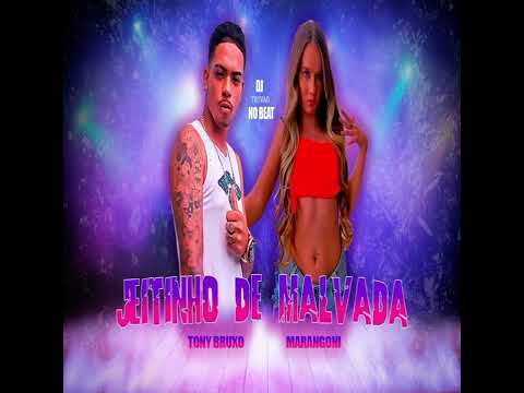 Jeitinho de malvada- mc marangoni e Tony bruxo (trovão no beat) remix #jeitinhodemalvada #funk