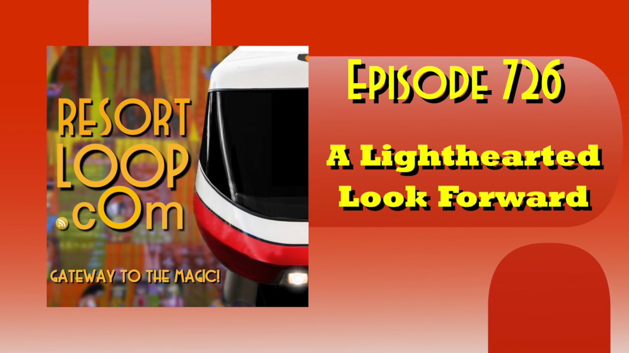 A Lighthearted Look Forward [Ep. 726]