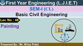 Lec-48_Painting | Basic Civil Engineering | First Year Engineering