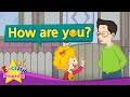 Greeting How Are You Exciting Song Sing Along