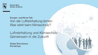 Referat «Luftreinhaltung und Klimaschutz – Gemeinsam in die Zukunft»