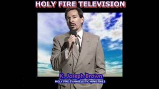 Holy Fire TV — Program #4
