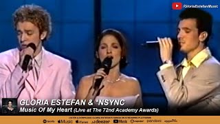 Gloria Estefan &amp; *NSYNC - Music of My Heart (Live at The 72nd Academy Awards)