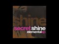 Secret Shine - Adored