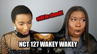 NCT 127 WAKEY WAKEY MV REACTION