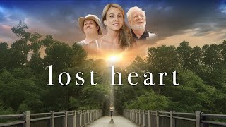 Lost Heart (2020) | Full Movie | Melissa Anschutz | Don Most | Victoria Jackson video