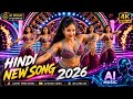 Hindi New Gana Nonstop Dj Remix Song 2026 Ai Hindi Cover Song Dj Dance Remix By Sumaiya Remix