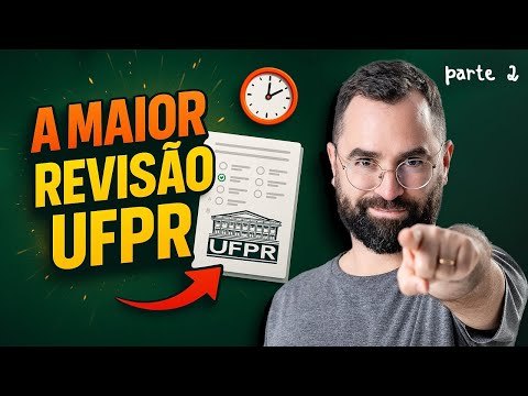 📚 AULÃO UFPR 2026 | A MAIOR REVISÃO JÁ FEITA!