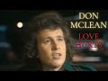 Don McLean - Love Hurts (Live on Dutch TV 1976)