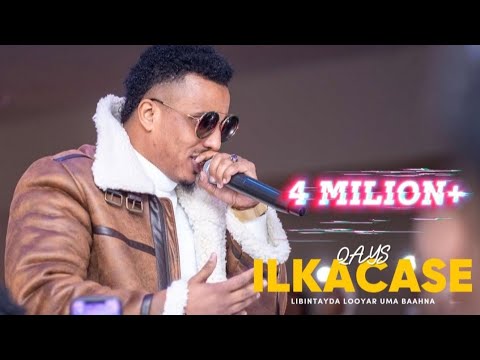 ILKACASE QAYS | LIBINTAYDA LOOYAR UMA BAAHNA | NEW SONG 2021
