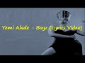 Yemi Alade - Boyz (Lyrics Video)