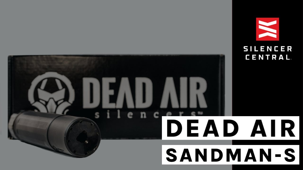 Dead Air Sandman S