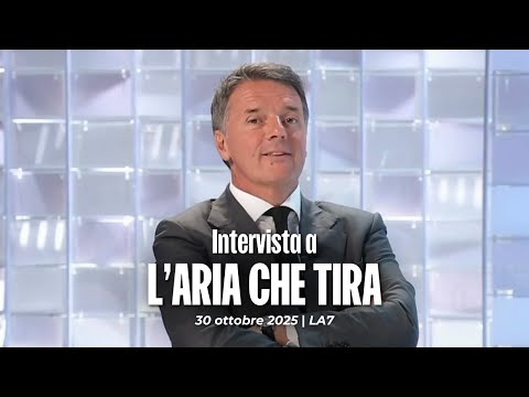Matteo Renzi ospite a L'aria che tira | 30/10/2025
