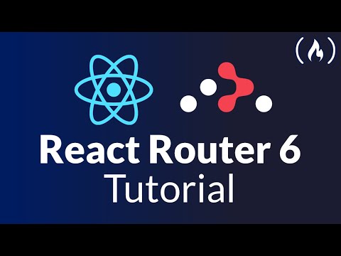 React Router 6 – Tutorial for Beginners
