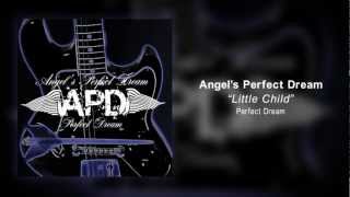 Angel's Perfect Dream - Little Child