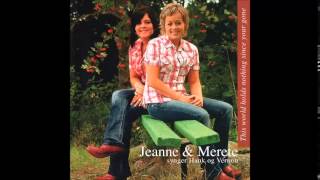 Jeanne & Merete - Pins and needles in my heart