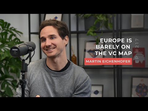 Martin Eichenhofer | Europe is barely on the VC map