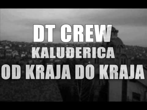 DT Crew -Od kraja do kraja (serbian gangsta rap) 2014