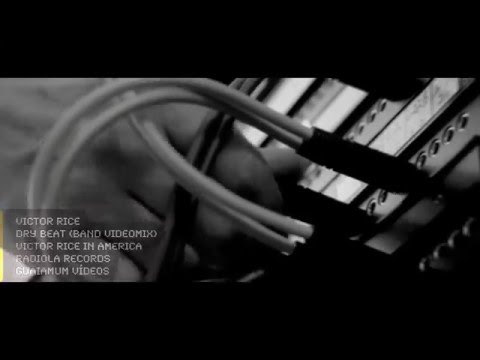 Victor Rice:  Dry Beat