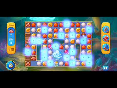 Fishdom 6906 Level - NO 💣🧨💥