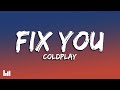 Coldplay Fix You Lyrics