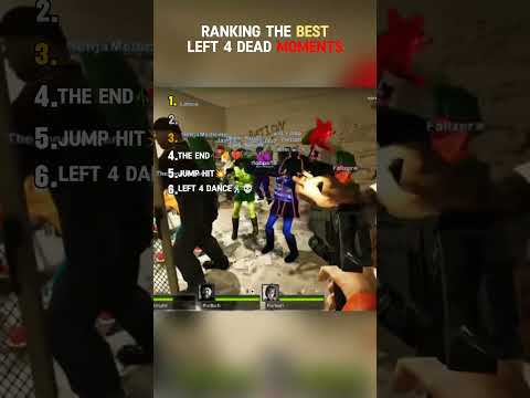 Ranking The Best Left 4 Dead Moments