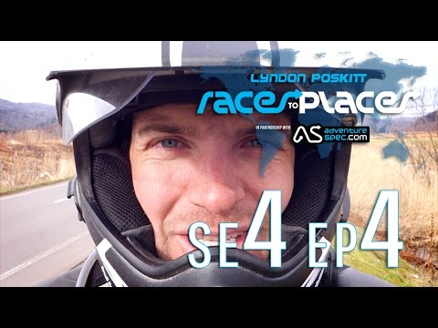 Adventure Motorcycling Documentary - Races To Places SE4 EP4 Ft  Lyndon Poskitt