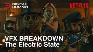 The Electric State | VFX Breakdown | Digital Domain