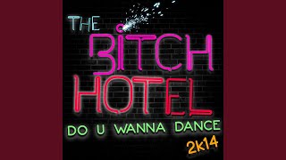 Do U Wanna Dance (Original Radio Edit)