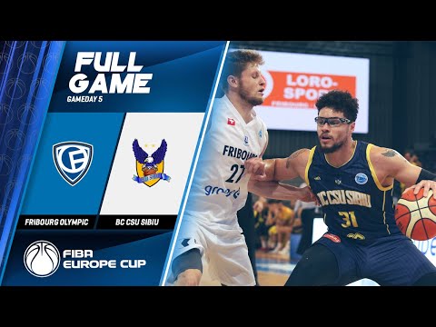 Fribourg Olympic v  BC CSU Sibiu - Full Game - FIBA Europe Cup 2019-20
