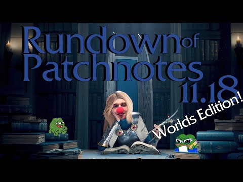 WORLDS PATCH! - Lillia BUFF & noch ein Thresh NERF | Patchnotes 11.18 Rundown