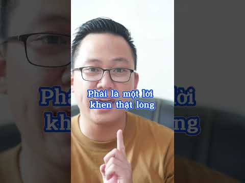 Làm sao để khen đúng cách? #khen #how