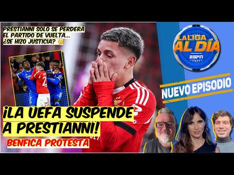 UEFA SUSPENDE a PRESTIANNI y NO ESTARÁ en la VUELTA del Real Madrid vs Benfica | La Liga Al Día