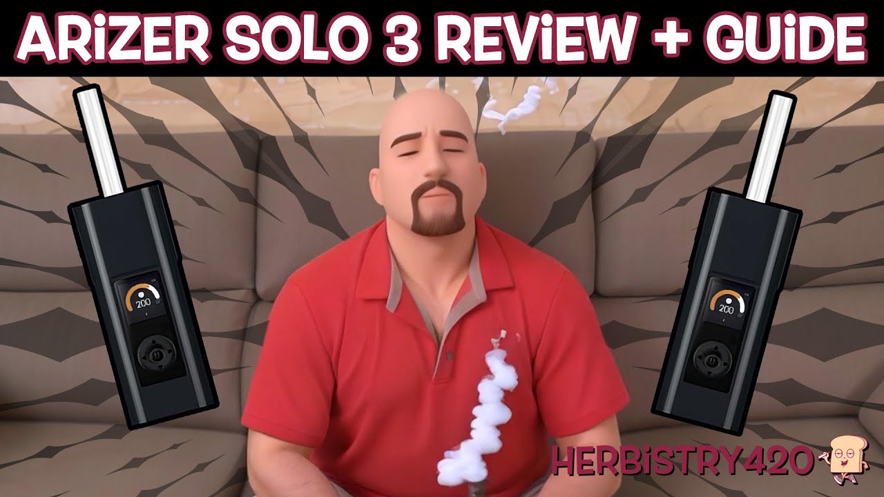Arizer Solo 3 Review: 5 Things You Need to Know
