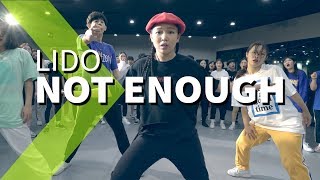 Lido - Not Enough ft. THEY / LIGI Choreography.