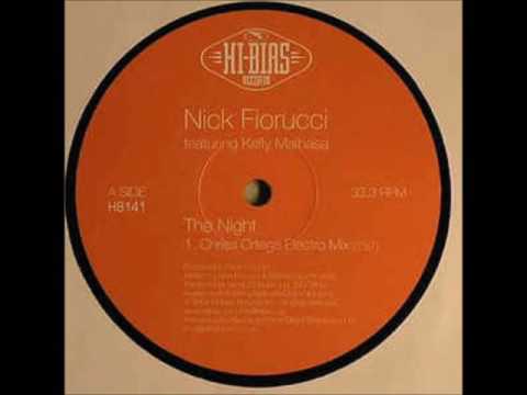 Nick Fiorucci Feat Kelly Malbasa ‎– A1 - The Night (Chriss Ortega Electro Mix)