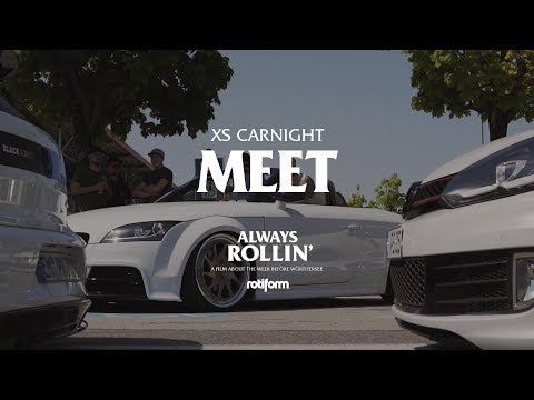 XS Carnight Meet |Always Rollin' - Wörthersee 2018 S.13