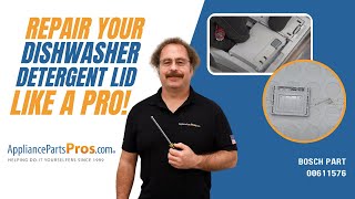 How To: Bosch/Thermador/Gaggenau Dishwasher Detergent Lid 00611576