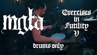Mgła - Exercises in Futility V (drums only MGLA)