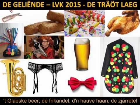 De Geliënde Hulsberg - LVK 2015 - De träöt laeg