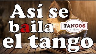 Así Se Baila El Tango - Adriana Varela - Con Letra (Video Lyric)
