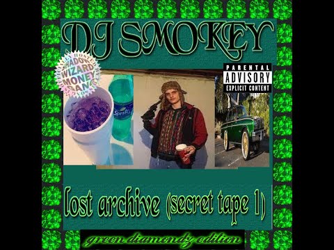 dj smokey - secret tape 1 **HOSTED BY SHADOW WIZARD MONEY GANG**